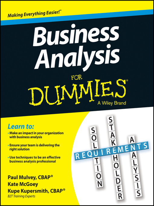 Title details for Business Analysis For Dummies by Kupe Kupersmith - Available